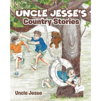 Uncle Jesse’s Country Stories
