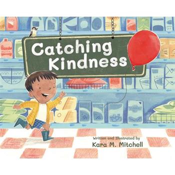 Catching Kindness