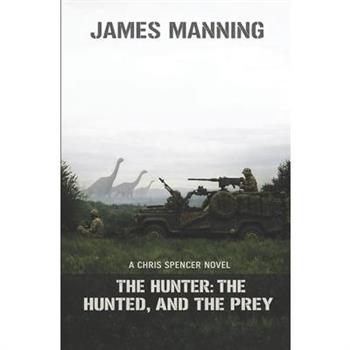 The Hunter, The Hunted, And The Prey