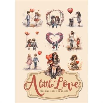 A little Love Coloring Book for Adults