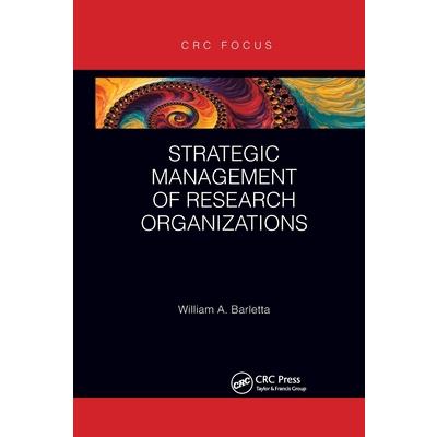 Strategic Management of Research Organizations