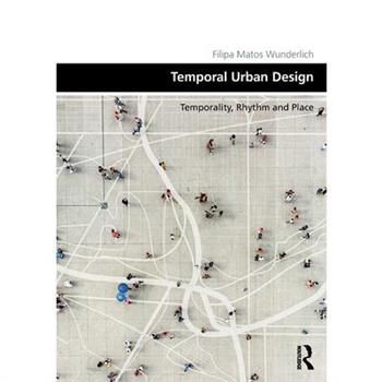 Temporal Urban Design