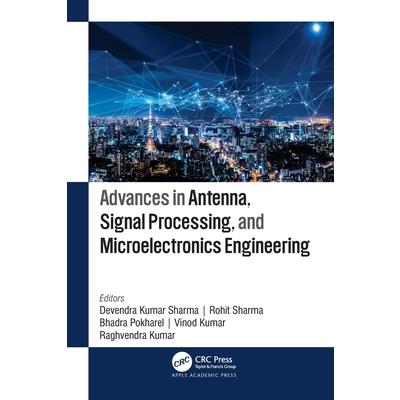 Advances in Antenna, Signal Processing, and Microelectronics Engineering