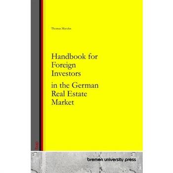 Handbook for Foreign Investors in the German Real Estate Market