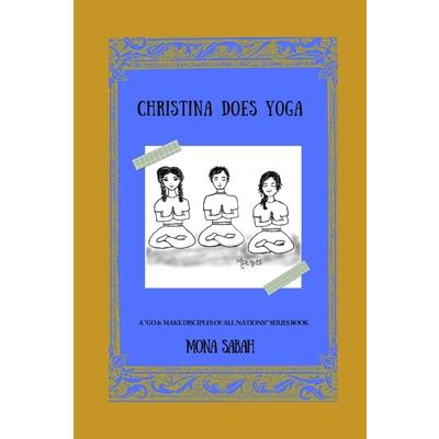 Christina Does Yoga