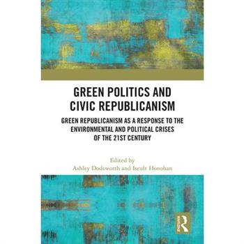 Green Politics and Civic Republicanism
