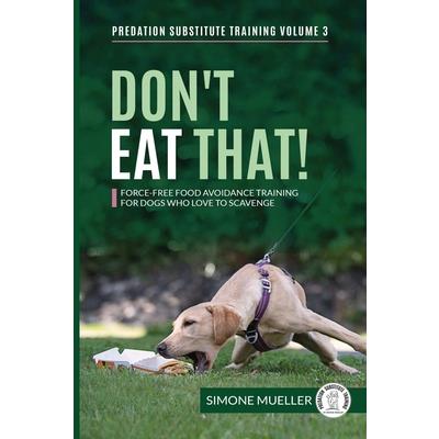 Don't Eat That