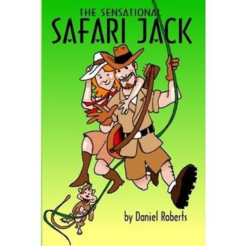 The Sensational Safari Jack