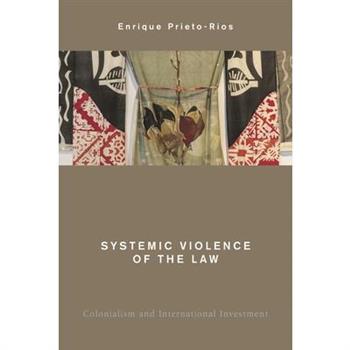 Systemic Violence of the Law