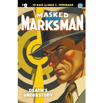 The Masked Marksman #2