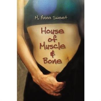 House of Muscle & Bone