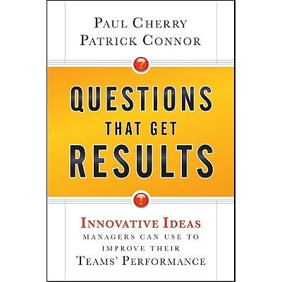 Questions That Get Results