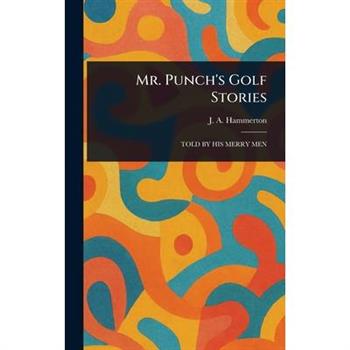 Mr. Punch's Golf Stories