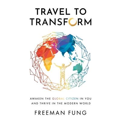 Travel to Transform