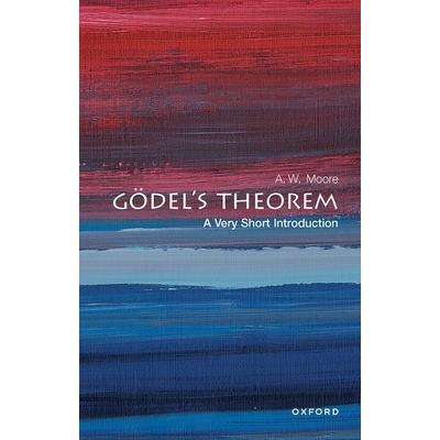 G繹del's Theorem: A Very Short Introduction