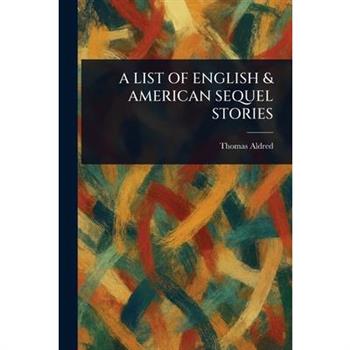 A List of English & American Sequel Stories
