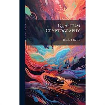 Quantum Cryptography