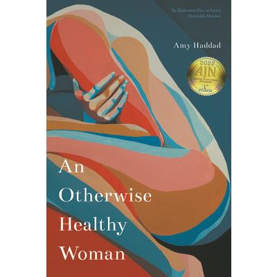 An Otherwise Healthy Woman