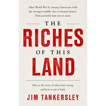 The Riches of This Land