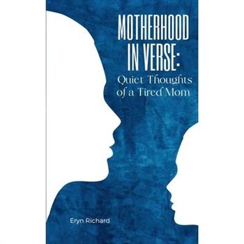 Motherhood in Verse