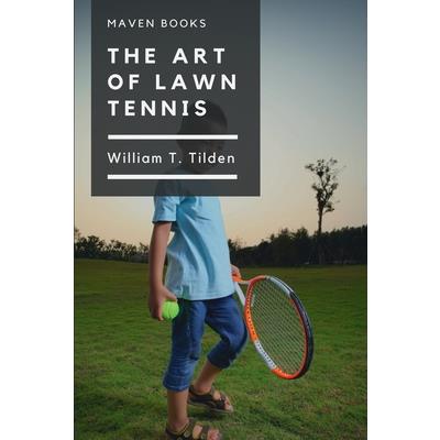 The Art of Lawn Tennis