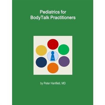 Pediatrics for BodyTalk Practitioners