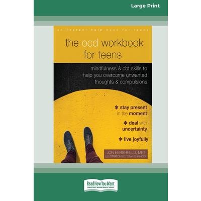 The OCD Workbook for Teens
