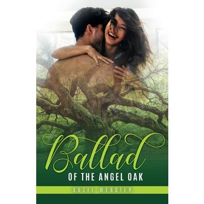 Ballad of the Angel Oak