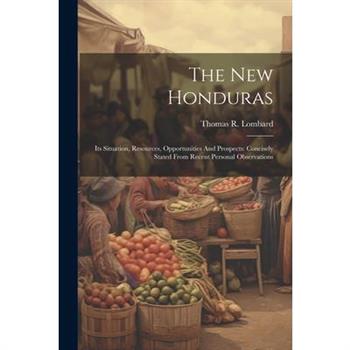 The New Honduras
