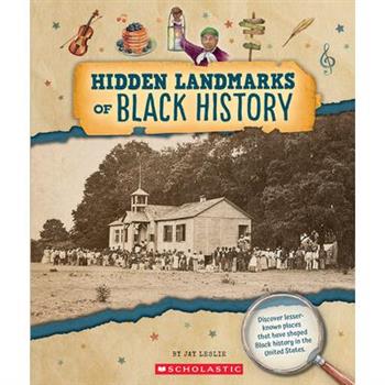 Hidden Landmarks of Black History (from the Archives)