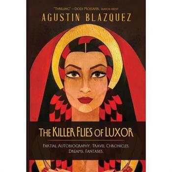 The Killer Flies of Luxor