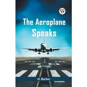 The Aeroplane Speaks