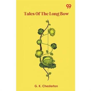 Tales Of The Long Bow