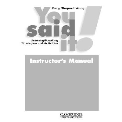 You Said It! Instructor’s Manual