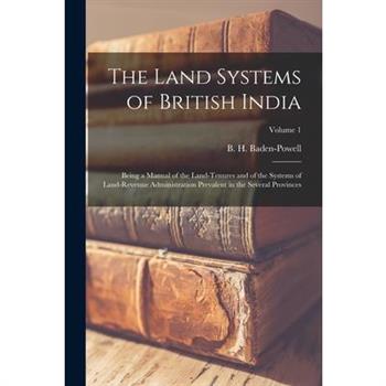 The Land Systems of British India