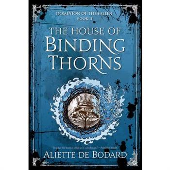 The House of Binding Thorns