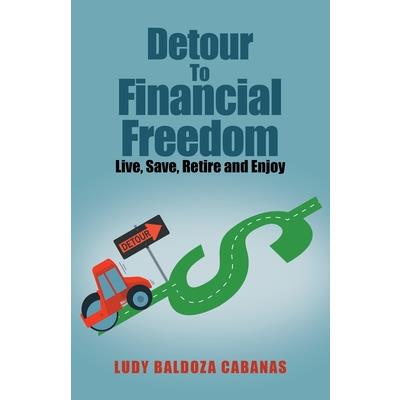 Detour to Financial Freedom