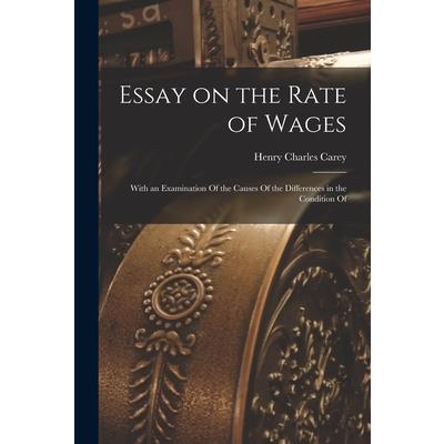 Essay on the Rate of Wages