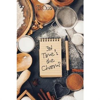 Third Time's the Charm