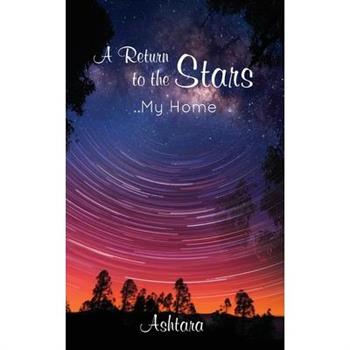 A Return to the Stars