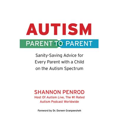 Autism: Parent to Parent