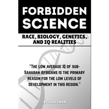 The Forbidden Science