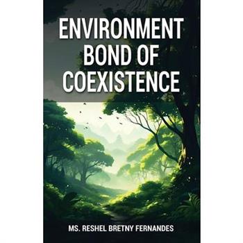 Enviroment Bond of Coexistence