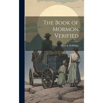 The Book of Mormon Verified