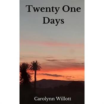 Twenty One Days