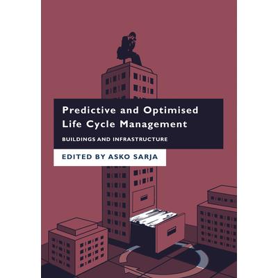 Predictive and Optimised Life Cycle Management