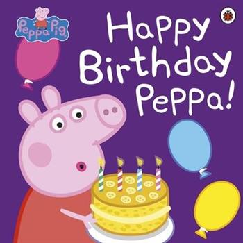 Peppa Pig：Happy Birthday，Peppa！ 粉紅豬小妹：珮珮生日快樂