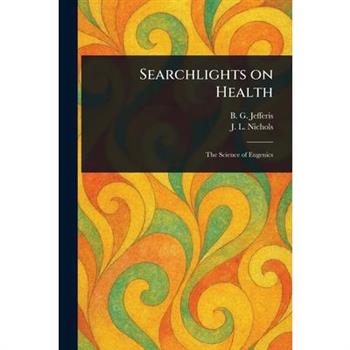 Searchlights on Health