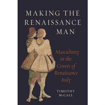 Making the Renaissance Man