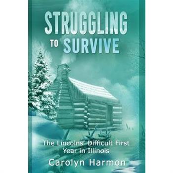 Struggling to Survive